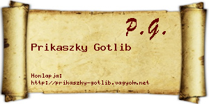 Prikaszky Gotlib névjegykártya